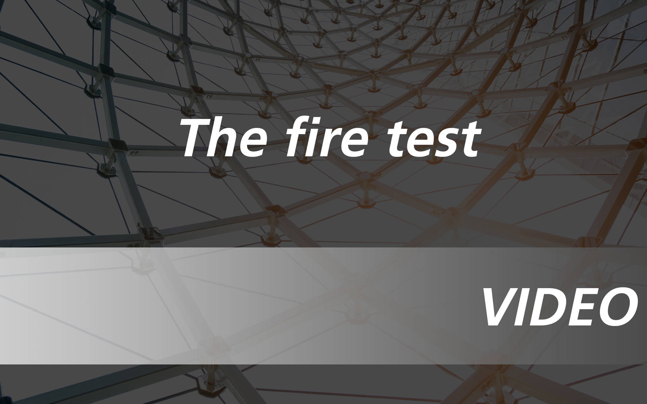 The fire test